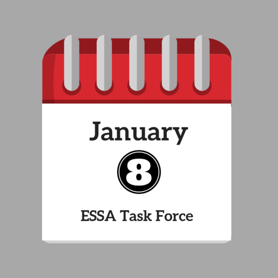 January 8 ESSA Task Force Meeting