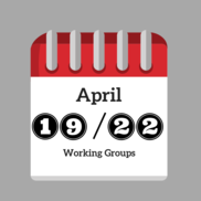 April Working Groups