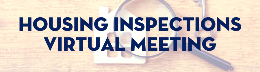 Housing Inspections Virtual Meeting Email Header Graphic
