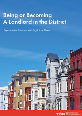 Being or Becoming a Landlord in the District