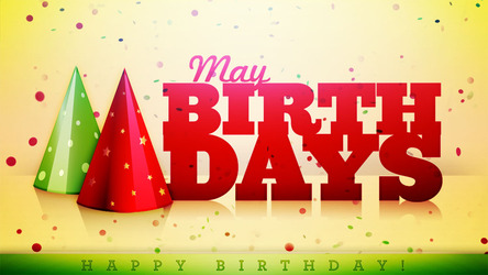 May Bdays