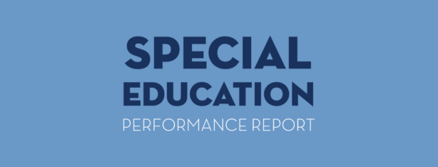 Special Education Performance Report