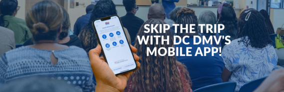 SKIP THE TRIP WITH DMV'S MOBILE APP
