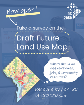 Ad asking people to take a survey on the DC 2050 draft future land use map