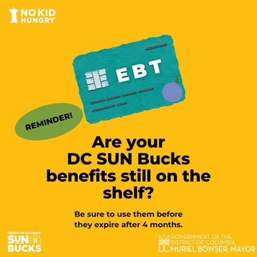 Image reminds residents to use their DC SUN Bucks before they expire.