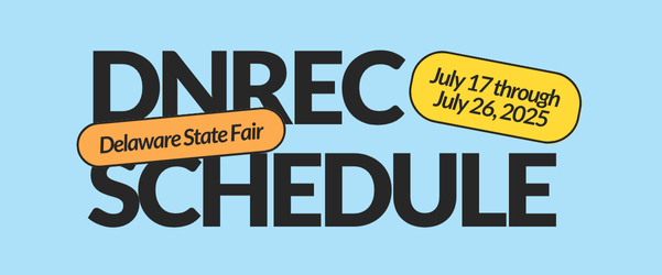 DNREC State Fair Schedule
