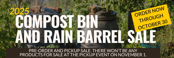 Compost bin and rain barrel sale. Pre-Order only through October 30 for pick-up on November 1.
