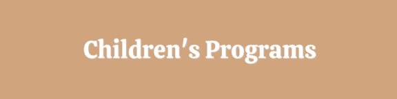 Children's Programs