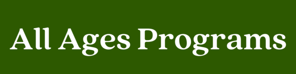 All Ages Programs