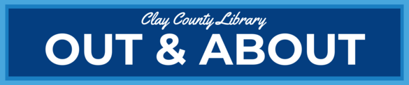 Clay County Library Out & About