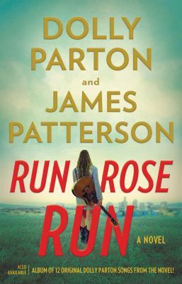 Run Rose Run by Dolly Parton and James Patterson Woman walking carrying a guitar on back with city in distance