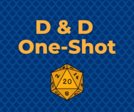 D&D one shot with dice
