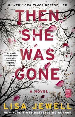 Bare Branches with pink petals - Then She Was Gone, Lisa Jewell 