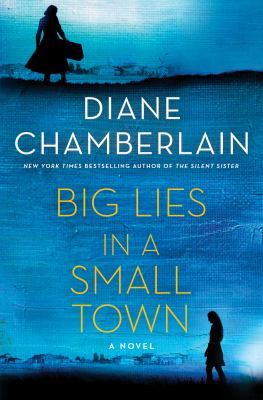 Shadow of two women looking towards a town-Big Lies in a Small Town Diane Chamberlain