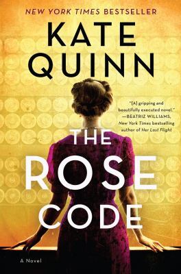 The Rose Code by Kate Quinn woman facing a wall of dials