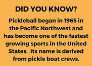 Pickleball - Did you know?