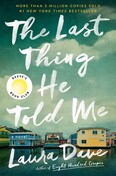 Book Cover The Last Thing He Told Me by Laura Dave Image of multiple house boats sitting on still water