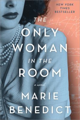 Book Cover The Only Woman in the Room by Marie Benedict Image Woman wearing pearls in front of scientific notations