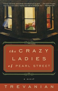 Book Cover: The Crazyladies fo Pearl Street by Trevanian Image: Lighted windows in corner apartment with partial image of woman inside