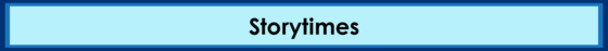 Storytimes