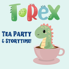 T-Rex Tea party and storytime Dinosaur in a tea cup