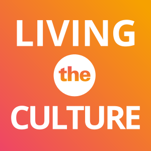 Living the Culture