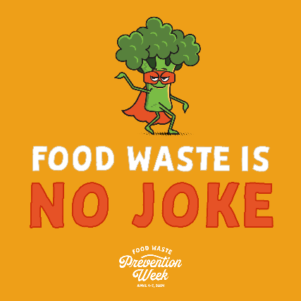 Food Waste is No Joke 