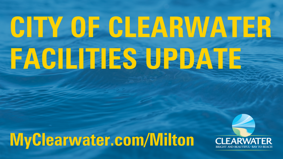 Clearwater Facilities Update