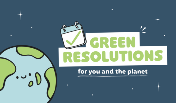 Green Resolutions