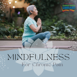 Mindfulness For Chronic Pain