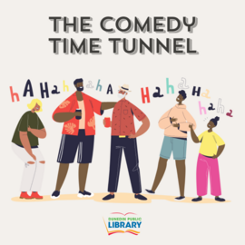 Comedy Time Tunnel