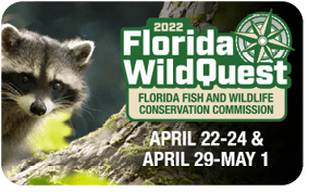 Florida WildQuest. April 22-24 and April 29-May 1