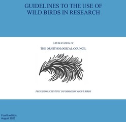 Guidelines to the Use of Wild Birds in Research