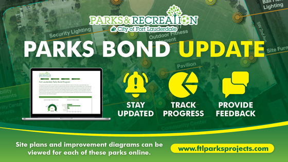 Parks bond update. Stay updated, track progress, provide feedback. www.ftlparksprojects.com