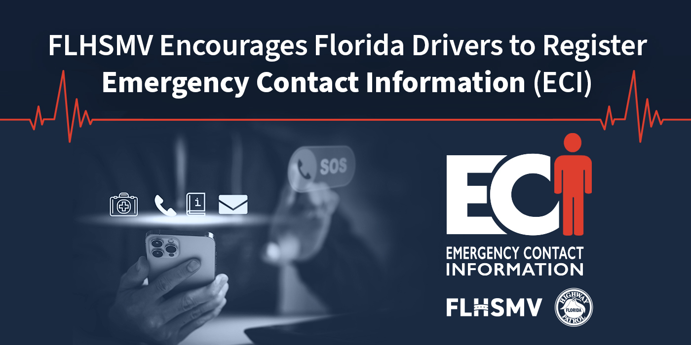 FLHSMV Encourages Florida Drivers to Register Emergency Contact ...