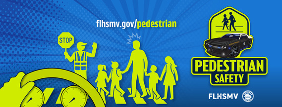 FLHSMV Celebrates National Pedestrian Safety Month