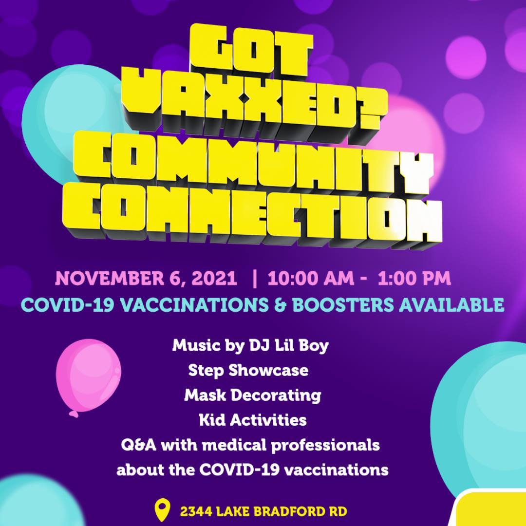 Got Vaxxed? Community Connection Saturday November 6 from 10 a.m. until 1 p.m.