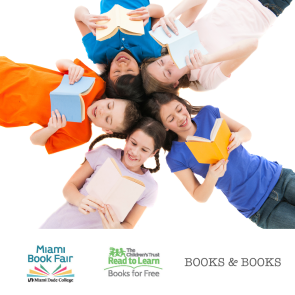 Kids reading in a circle. Logos underneath image: Miami Book Fair, Read to Learn Books for Free, and Books & Books