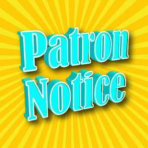 Patron Notice