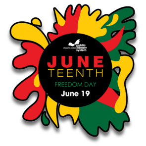 Juneteenth, Monday, June 19, 2023