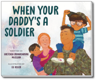 When Your Daddy's a Soldier