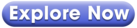 Click here to explore now