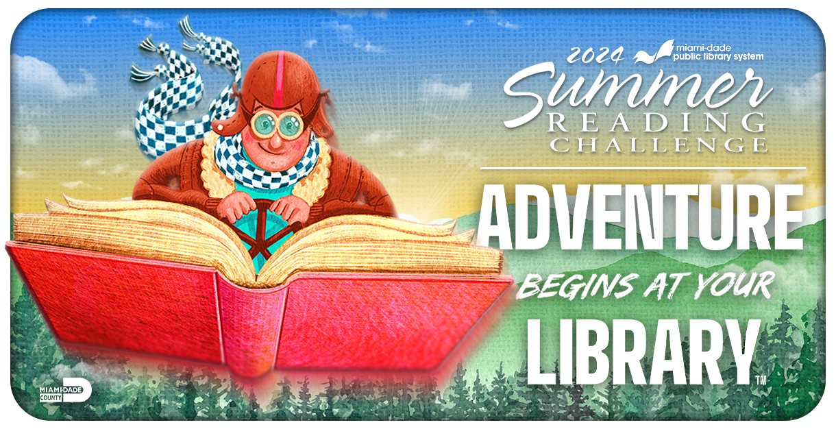 2024 Summer Reading Challenge - Adventure Begins at Your Library