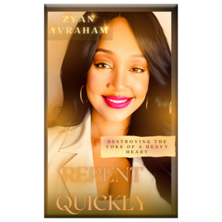 How to Repent Quickly: Destroying the Yoke of a Heavy Heart