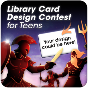 Library Card Design Contest for Teens