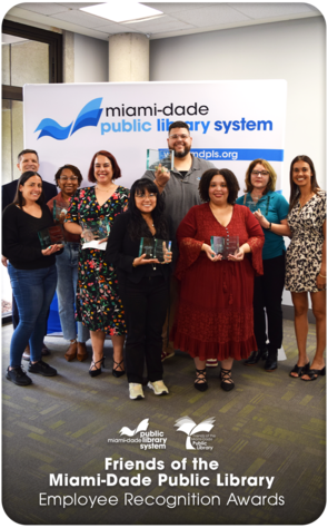 Friends of the Miami-Dade Public Library Employee Recognition Award Winners