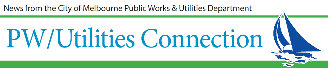 News from the City of Melbourne Public Works & Utilities Department