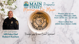 Mornings on Main  with NPR Police Chief Robert Kochen