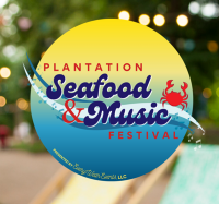 Plantation Seafood and Music Festival