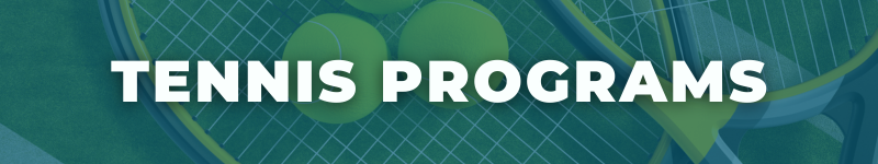 Tennis Programs Banner